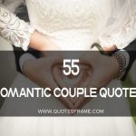 Best 55 Romantic Couple Quotes Saying With Picture