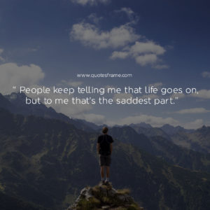 best sad quotes about life