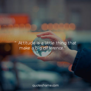 quotes about classy attitude