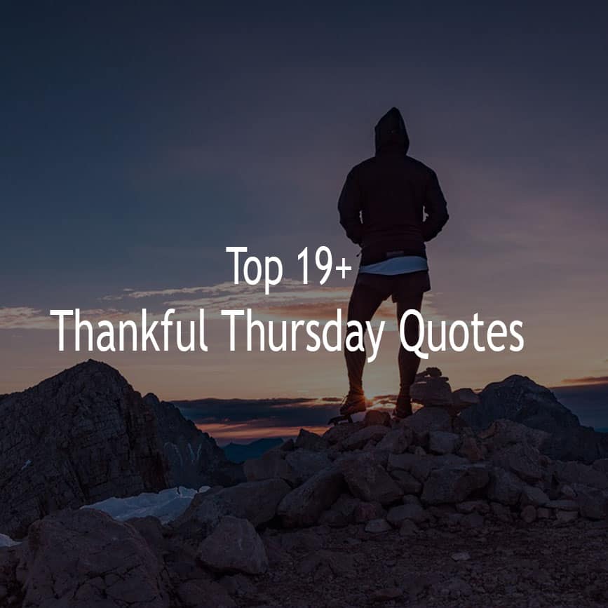 Thankful Thursday Quotes