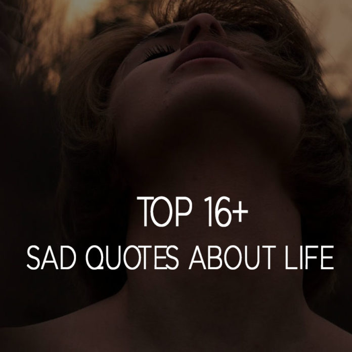 Sad Quotes About Life